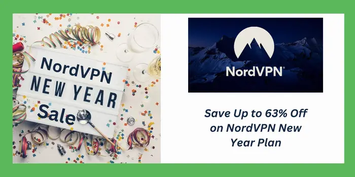 Save Up to 63% Off on NordVPN New Year Plan