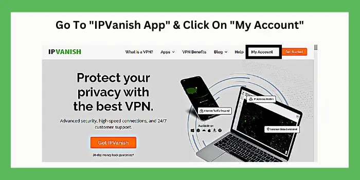 Steps to find IPVanish Server List