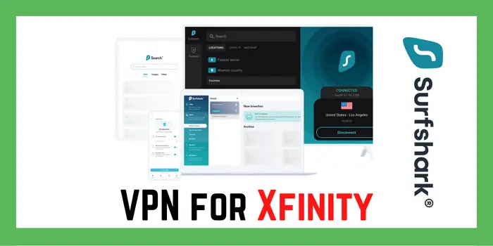 Surfshark VPn for Xfinity 