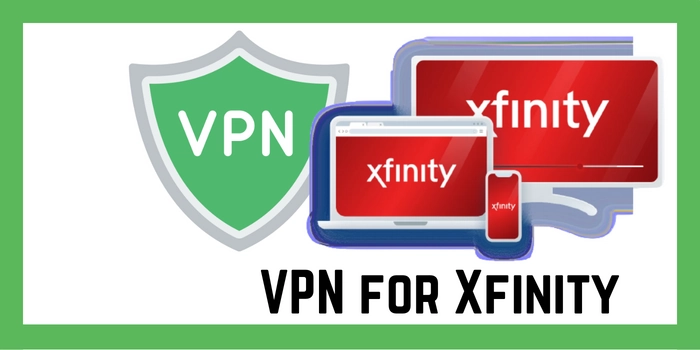 VPN for Xfinity