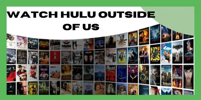 Watch hulu outside US