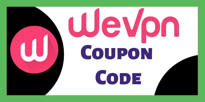 WeVPN Coupon Code