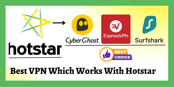 best Hotstar VPN