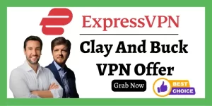 Clay and Buck VPN offer
