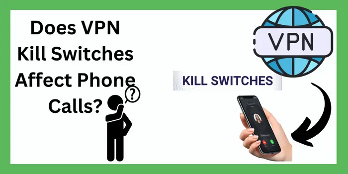Gli switch di uccisioni VPN influenzano le telefonate