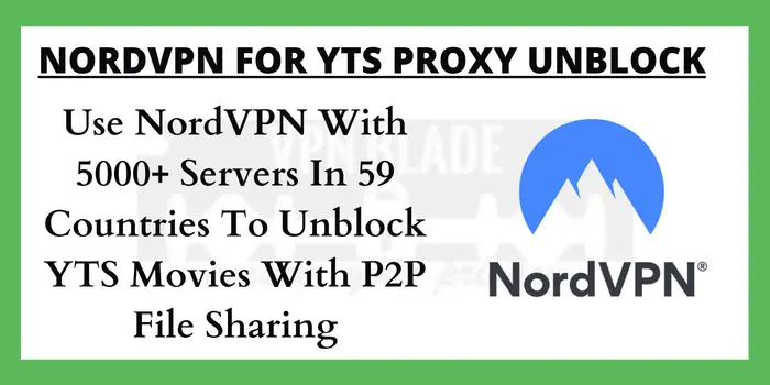 Unblock YTS With NordVPN
