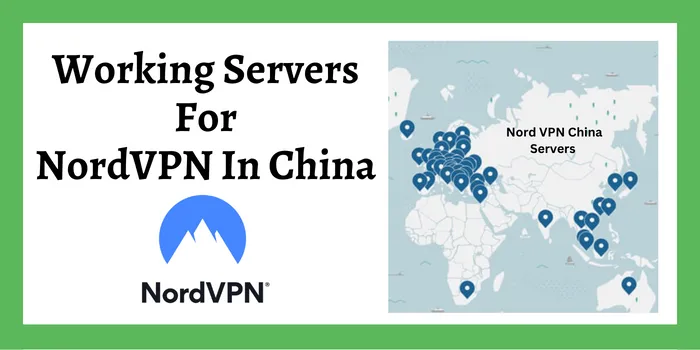 Working Servers For NordVPN In China