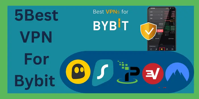 5Best VPN For Bybit
