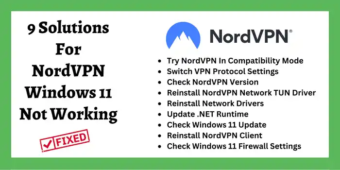 9 Solutions For NordVPN Windows 11 Not Working On PC