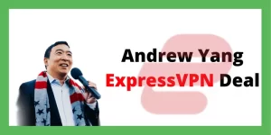 Andrew Yang ExpressVPN deal