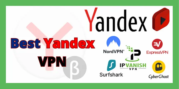 Best Yandex VPN