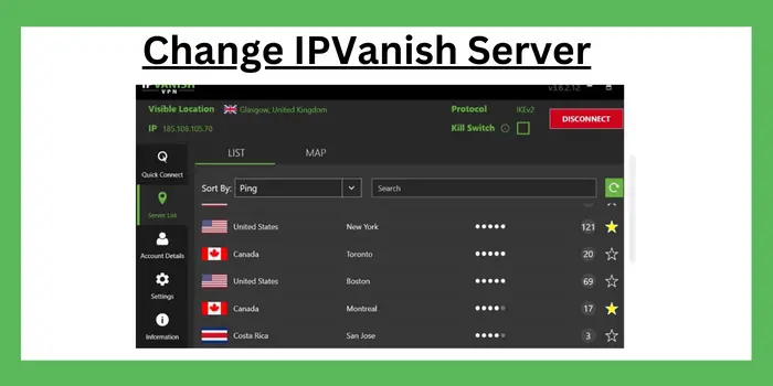 Change IPVanish Server