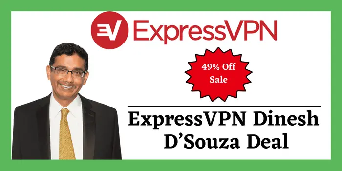 ExpressVPN Dinesh D’Souza deals
