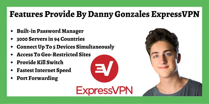 Features Provide By Danny Gonzales
