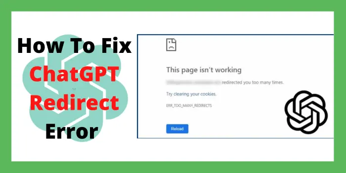 How To Fix ChatGPT Redirect Error