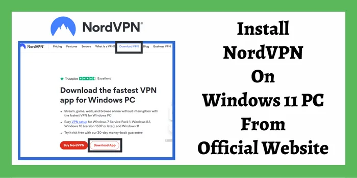 Install NordVPN On Windows 11 PC From Official Website
