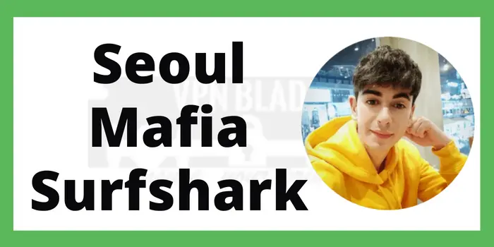 Seoul Mafia Surfshark