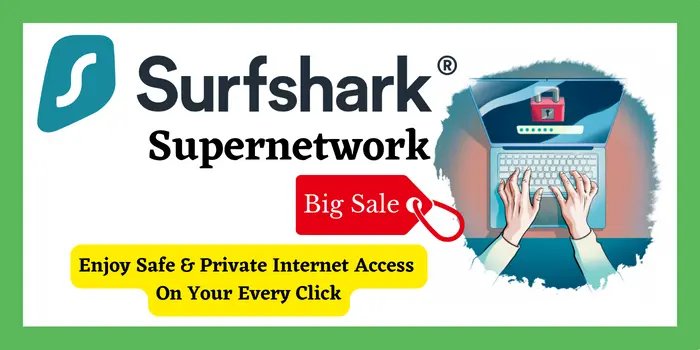 Surfshark Supernetwork Deals