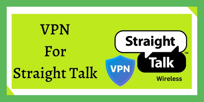 VPN For Straight Talk