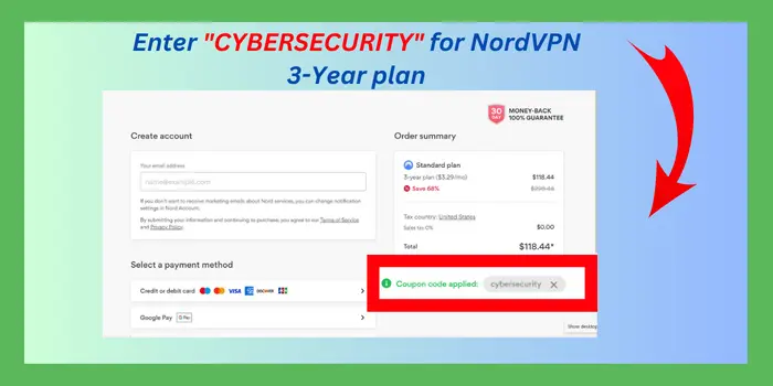 Enter CYBERSECURITY for NordVPN 3-Year plan 