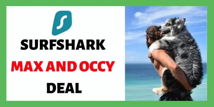 Surfshark Max And Occy Deal
