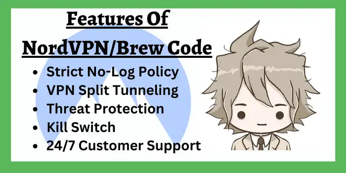 Features of NordVPN/Brew code