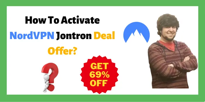 How To Activate NordVPN Jontron Deal Offer