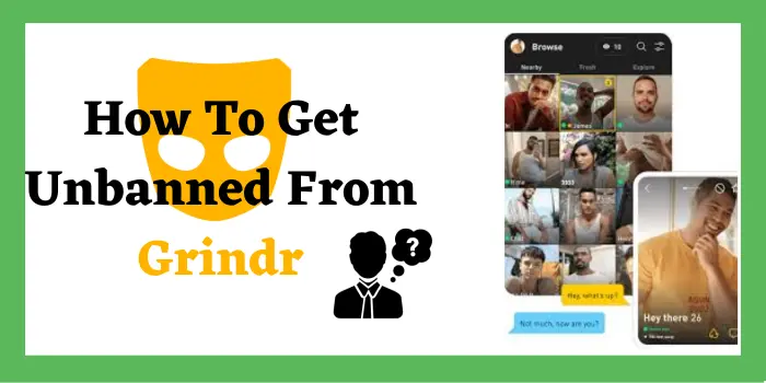How To Get Unbanned From Grindr 1