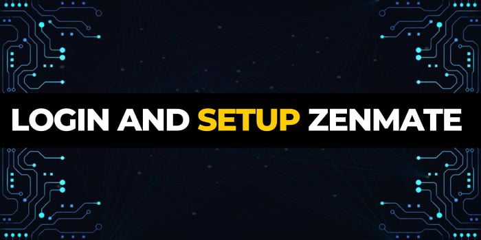 Login And Setup ZenMate