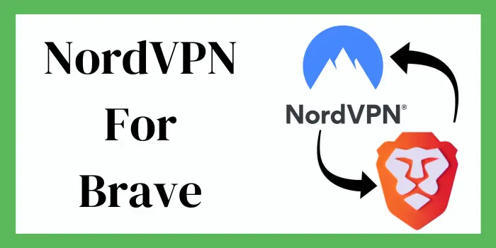 NordVPN for Brave