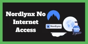 Nordlynx No Internet Access