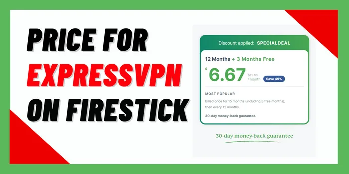 Price For ExpressVPN On Firestick
