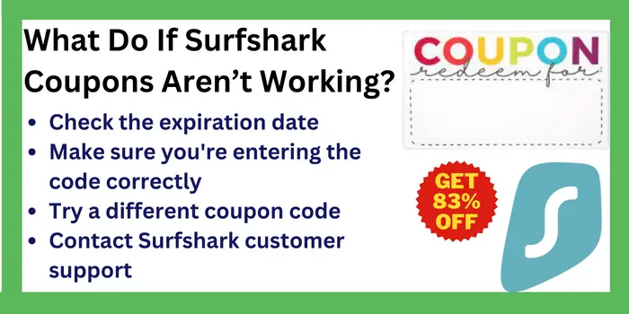 What Do If Surfshark Coupons Aren’t Working?