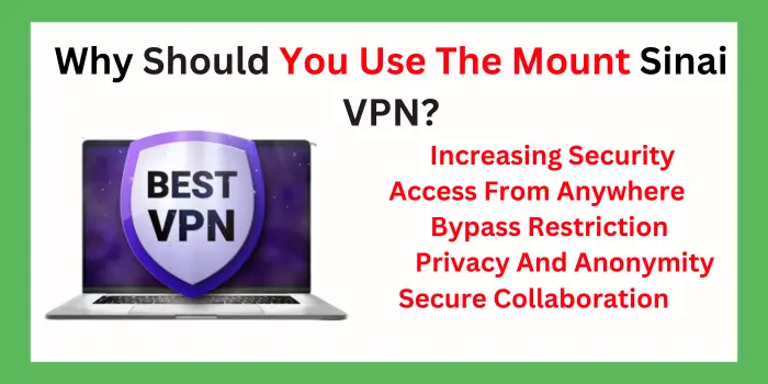 Why should you use the mount sinal vpn 1 1