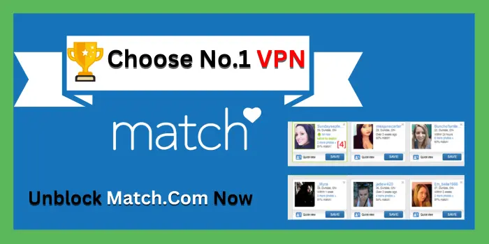 best vpn for Match.com