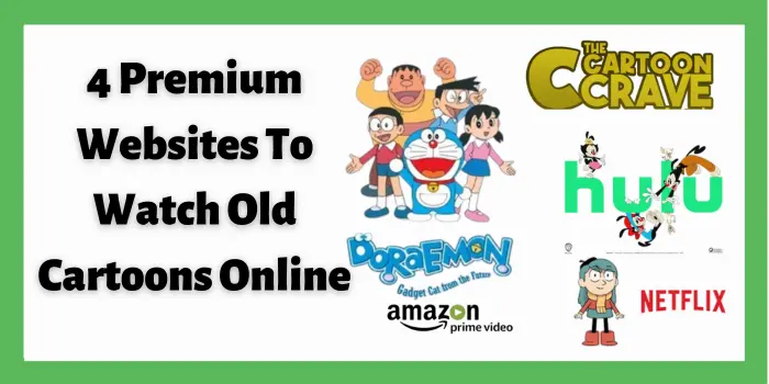 4 Premium Websites To Watch Old Cartoons Online