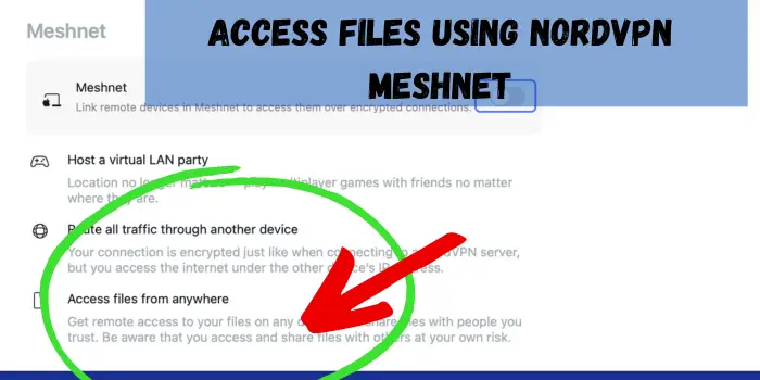 Access Files Using NordVPN Meshnet