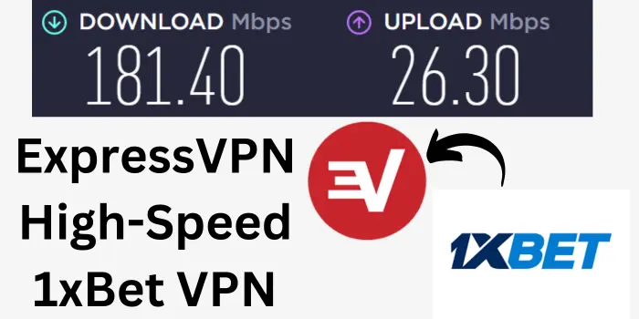 ExpressVPN – High-Speed 1xBet VPN
