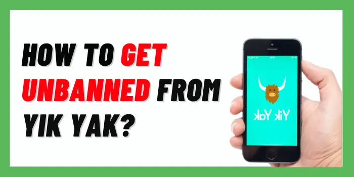 How To Get Unbanned From Yik Yak?