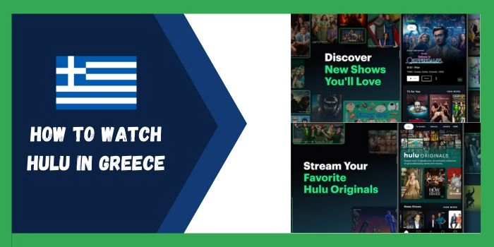 How To Watch Hulu In Greece 2023