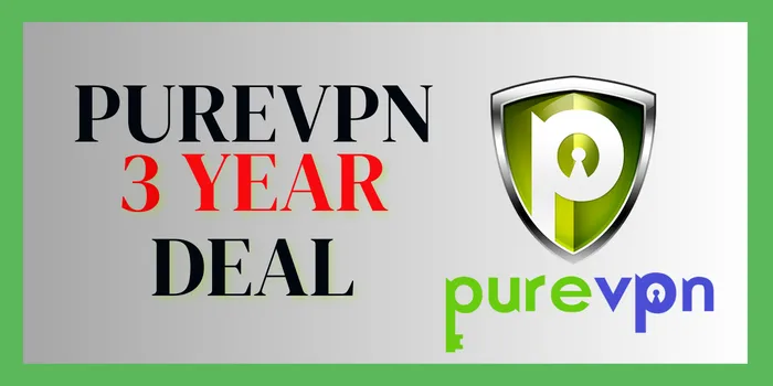 PureVPN 3 Year Deal