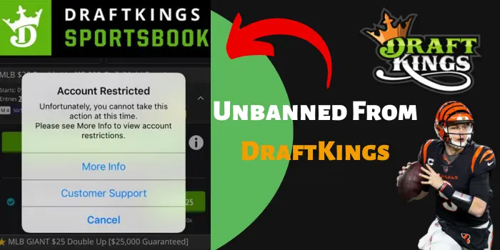 Unbanned From DraftKings