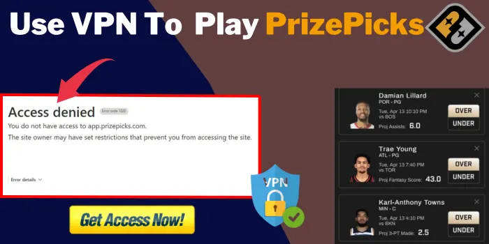 Use VPN To Play PrizePicks