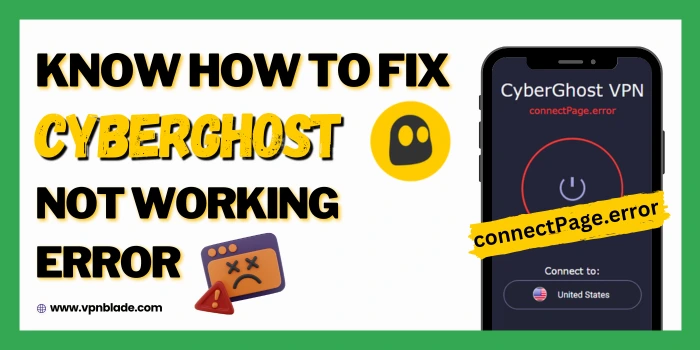 fix cyberghost not connecting issue