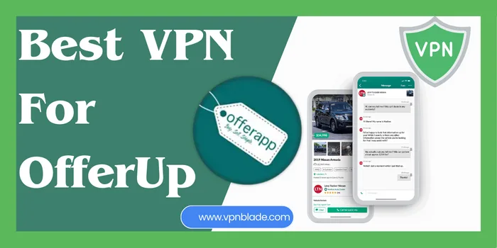 Best VPN For OfferUp
