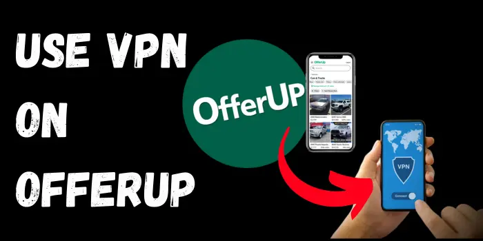 use vpn on offerup