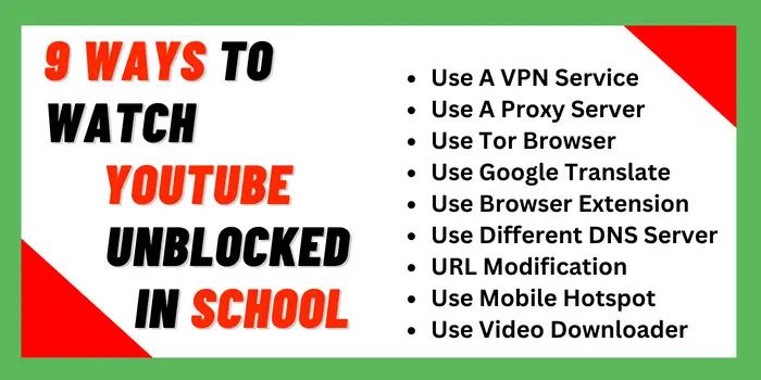 9 Ways To Watch YouTube Unblocked In School