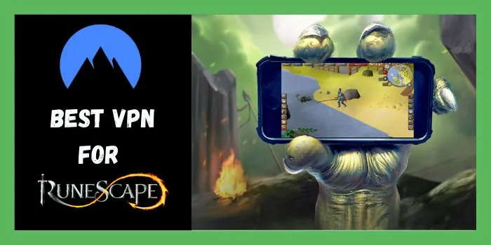 Best VPN For RuneScape