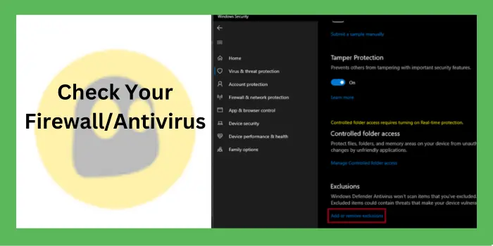 Check Your Firewall/Antivirus