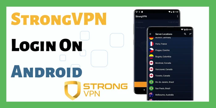 StrongVPN Login On Android
